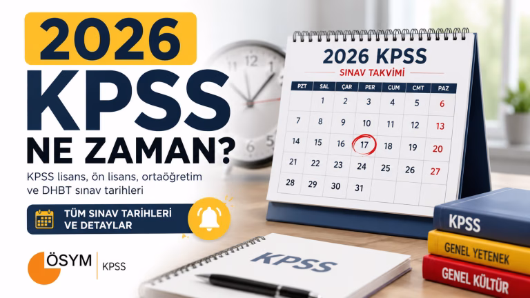2026 KPSS Ne Zaman